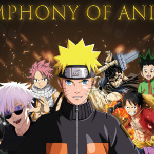 SYMPHONY OF ANIME